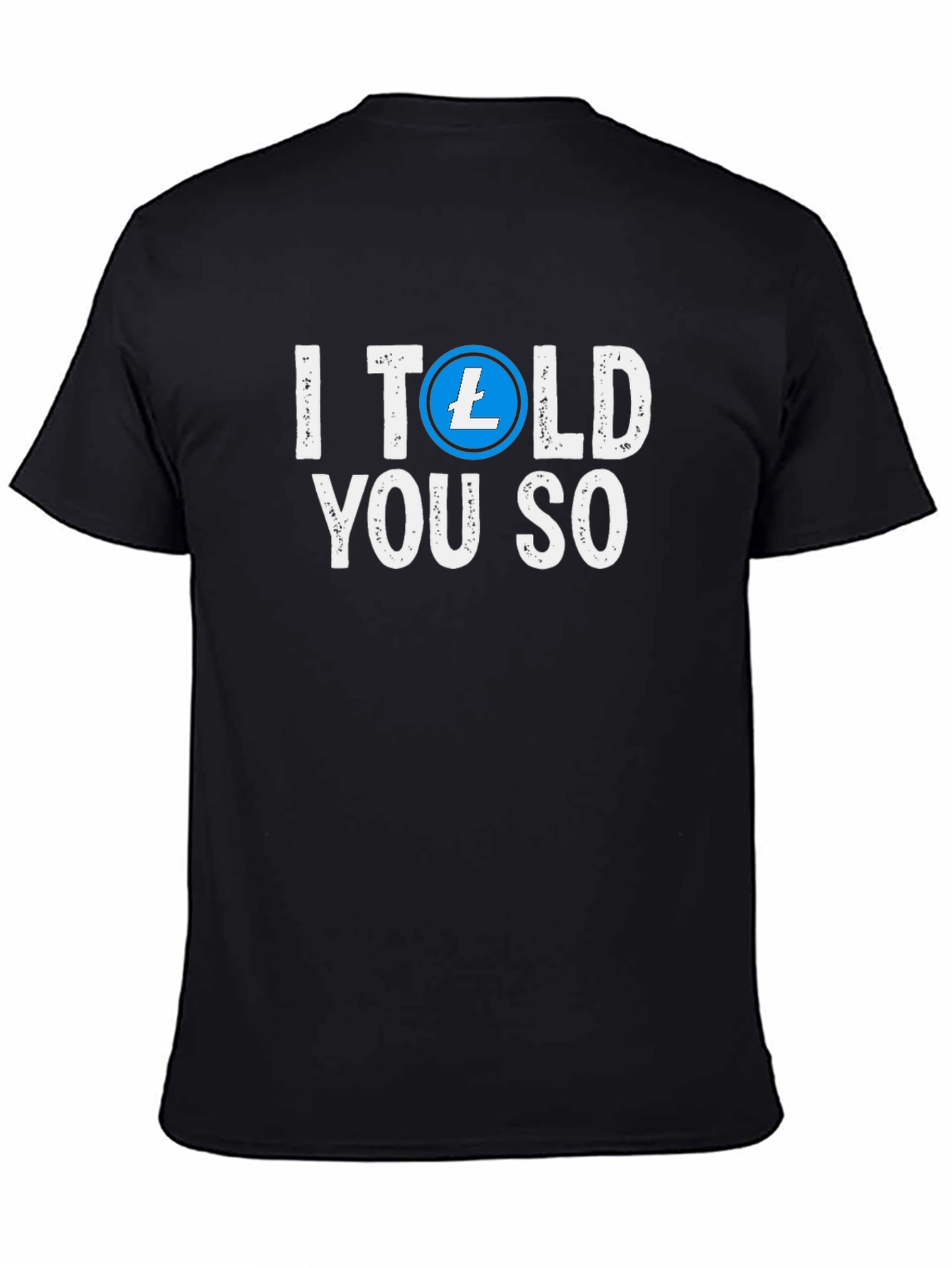 I Told You So Crypto T-Shirt