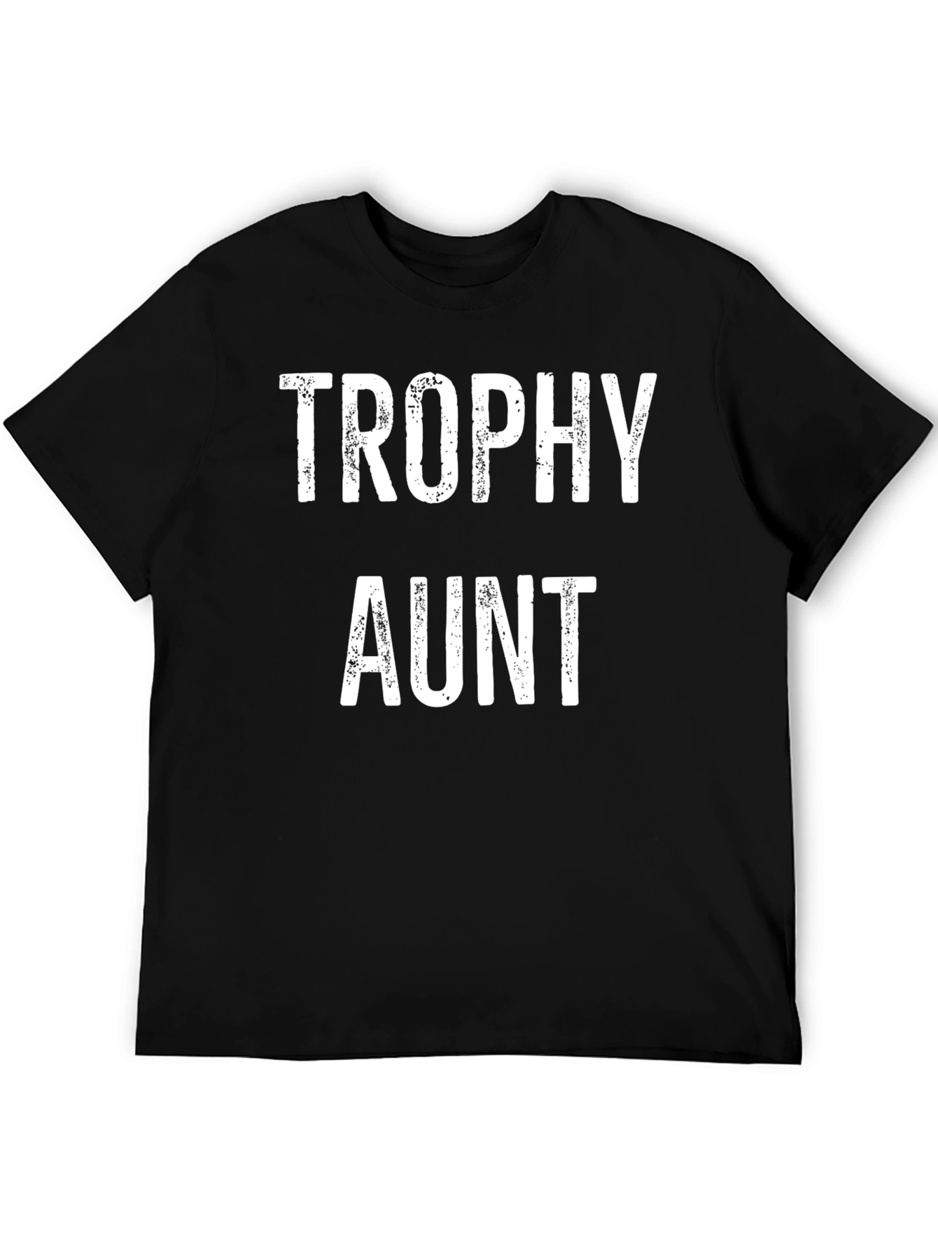 Trophy Aunt Graphic Tee - Novelty Gift T-Shirt