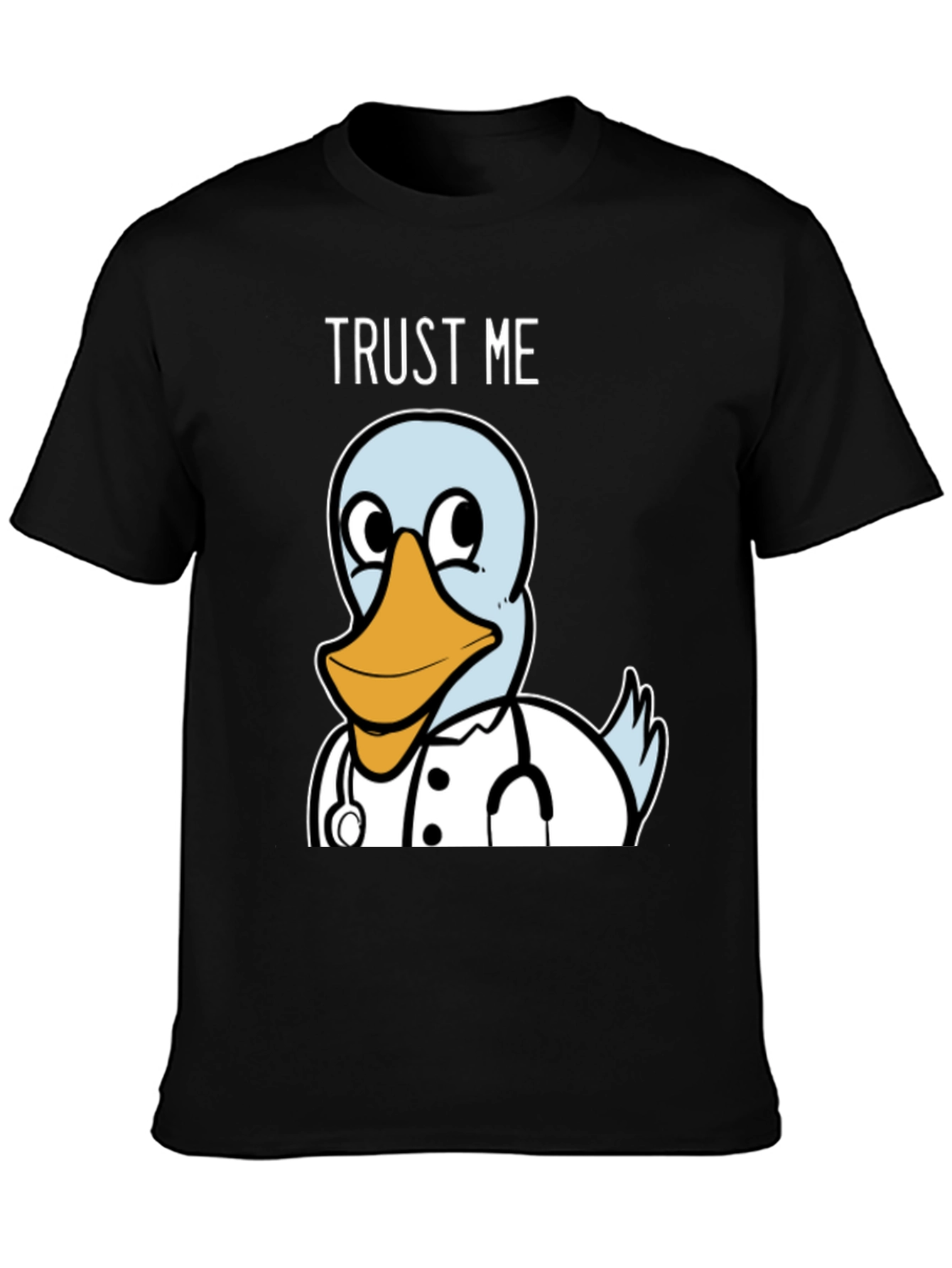 Trust Me Im a Ducktor T-Shirt