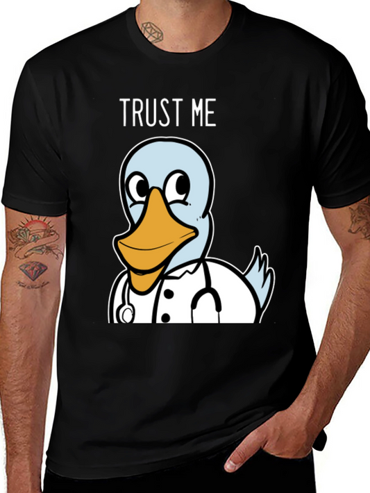 Trust Me Im a Ducktor T-Shirt