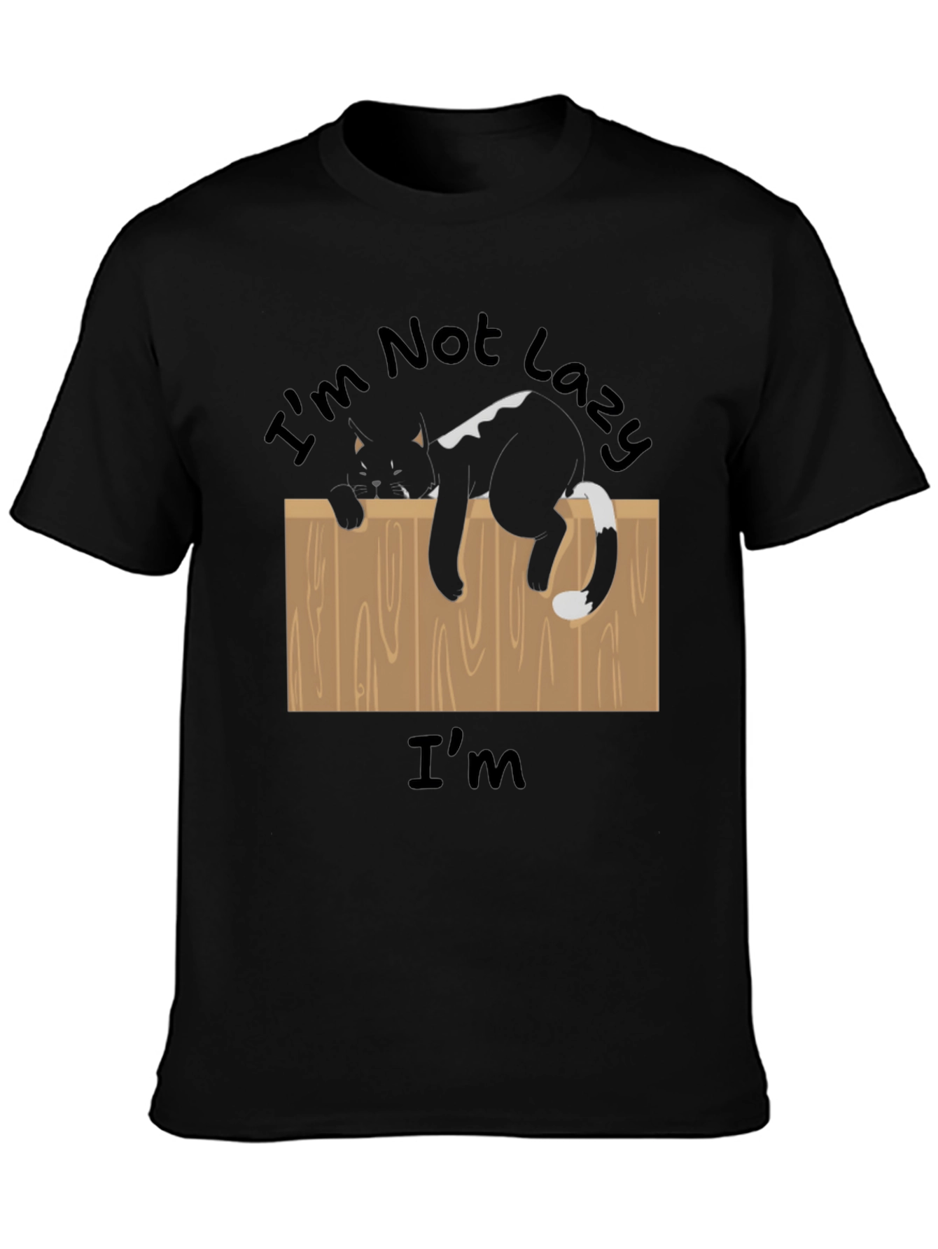 Im Not Lazy T-Shirt Funny Cat on Fence Tee