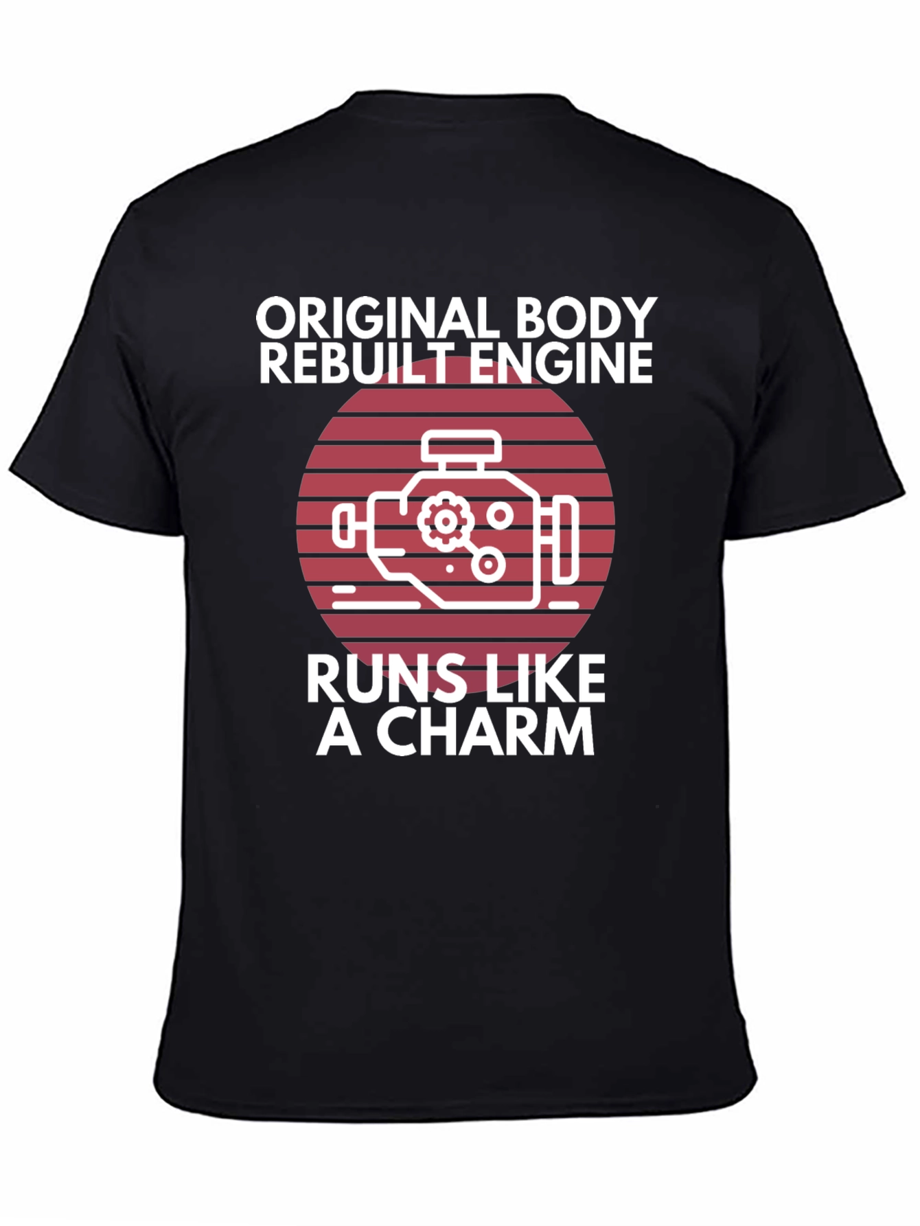Original Body Rebuilt Engine T-Shirt