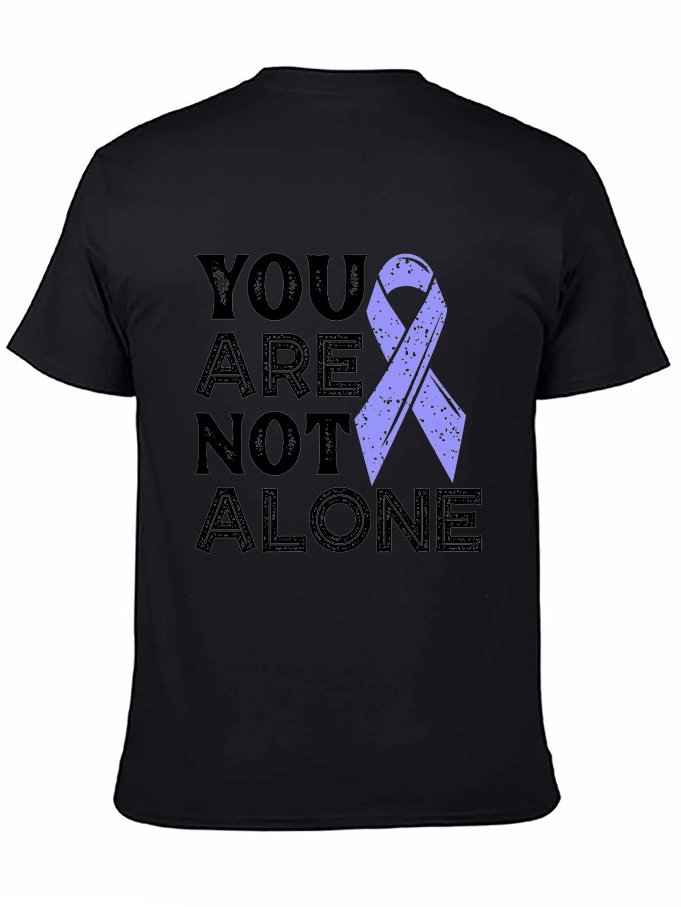 You Are Not Alone Awareness Ribbon T-Shirt