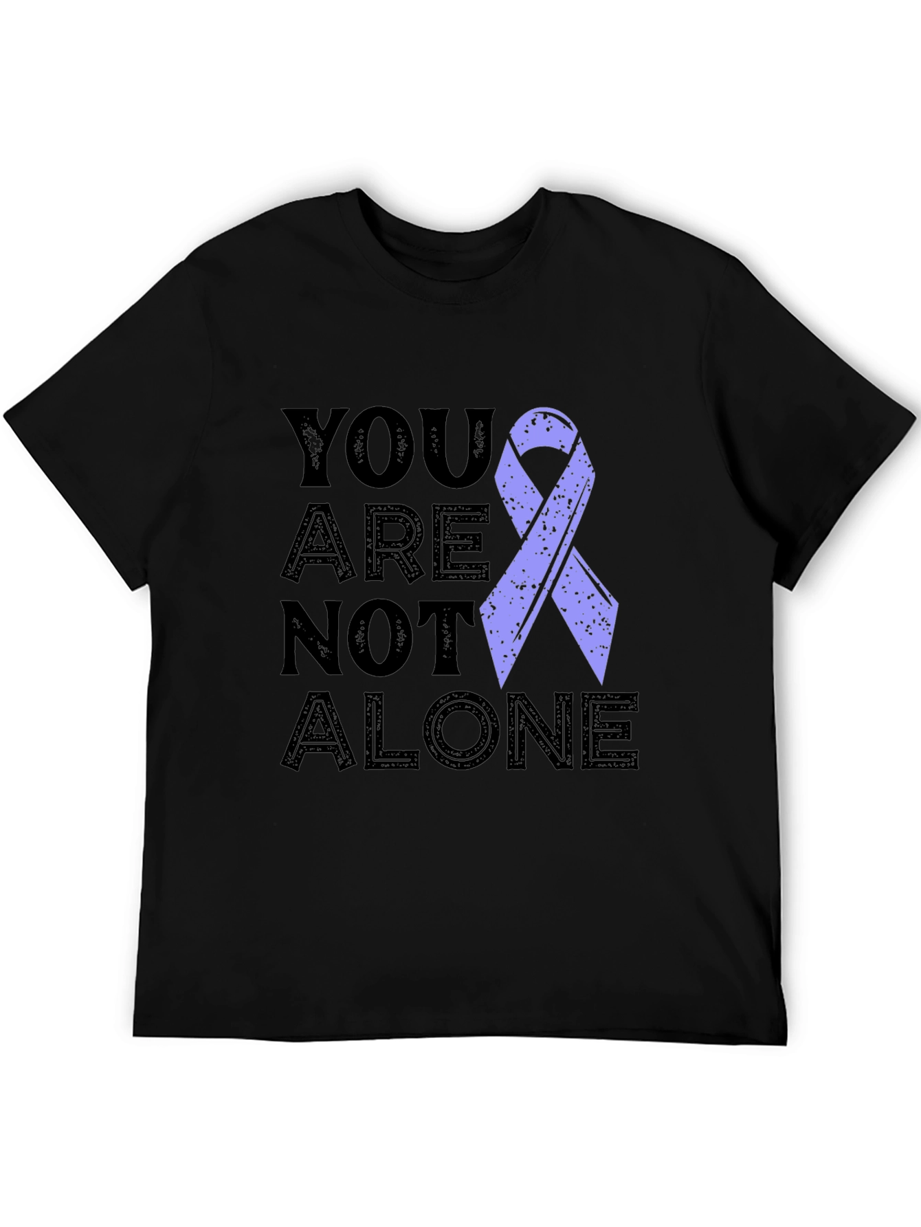 You Are Not Alone Awareness Ribbon T-Shirt