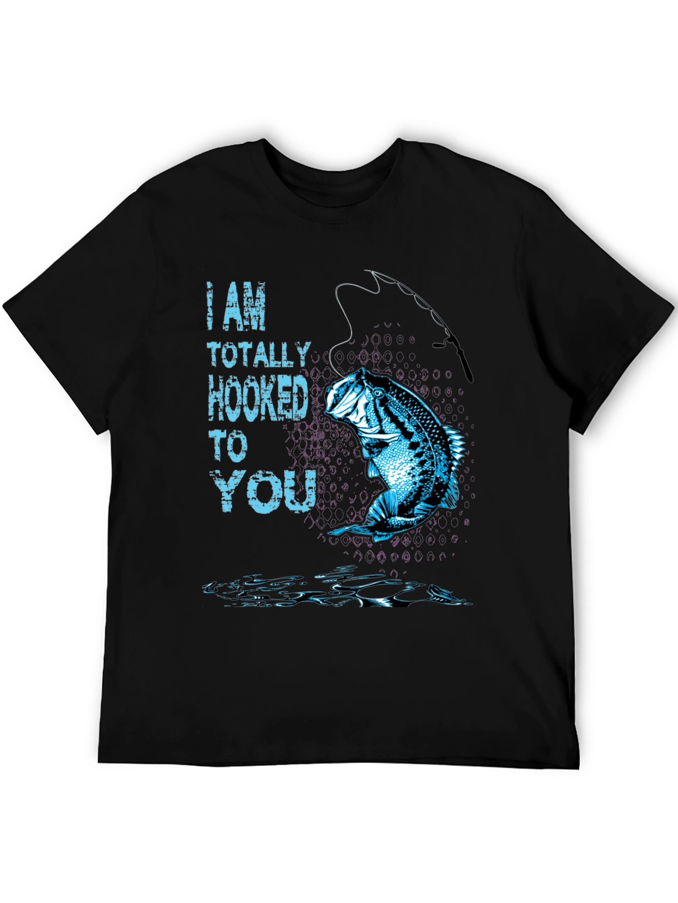 Hooked On You Fishing T-Shirt