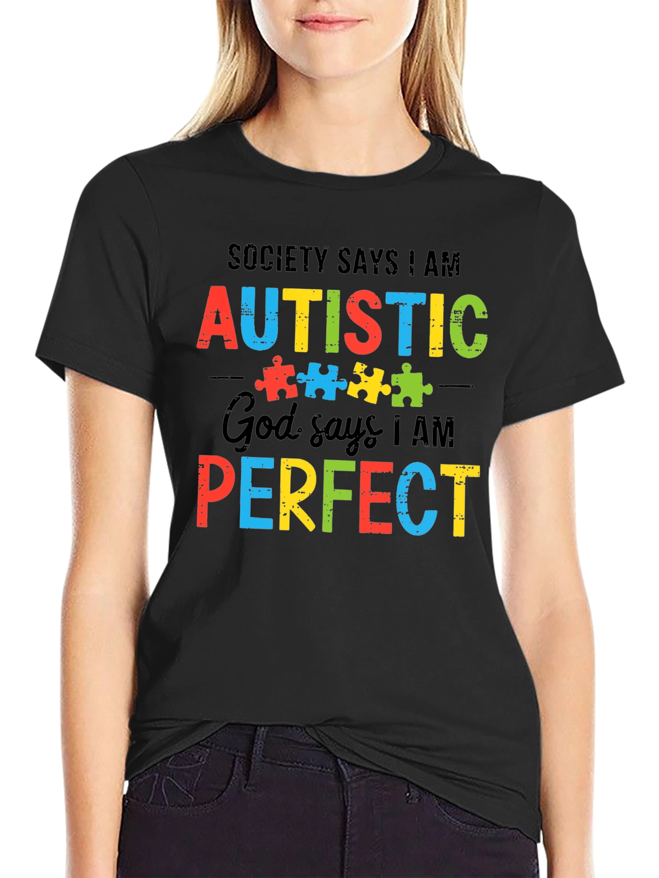 Autism Awareness T-Shirt - Society Says I Am Autistic