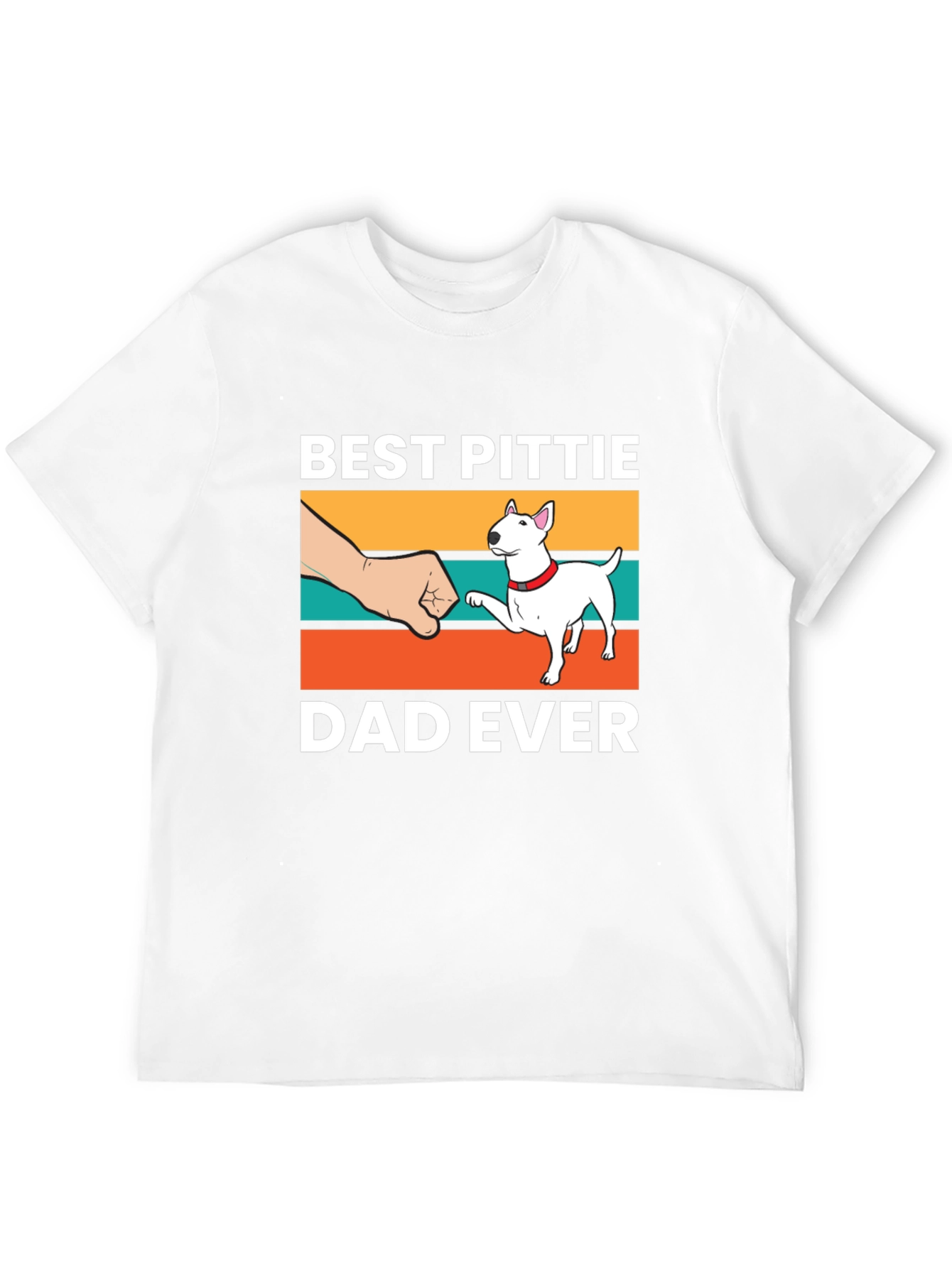 Best Pittie Dad Ever T-Shirt - Dog Lover Tee