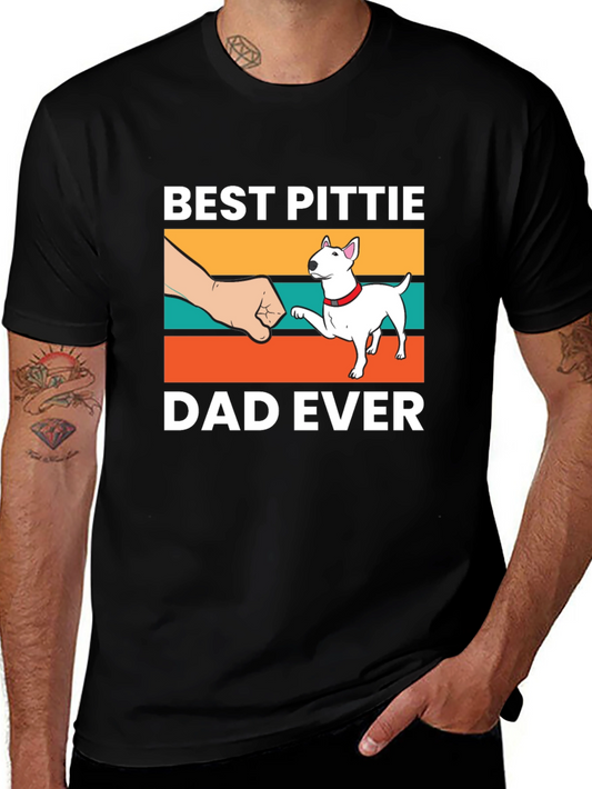 Best Pittie Dad Ever T-Shirt - Dog Lover Tee