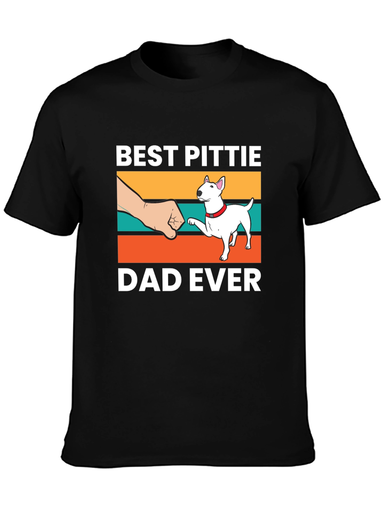 Best Pittie Dad Ever T-Shirt - Dog Lover Tee