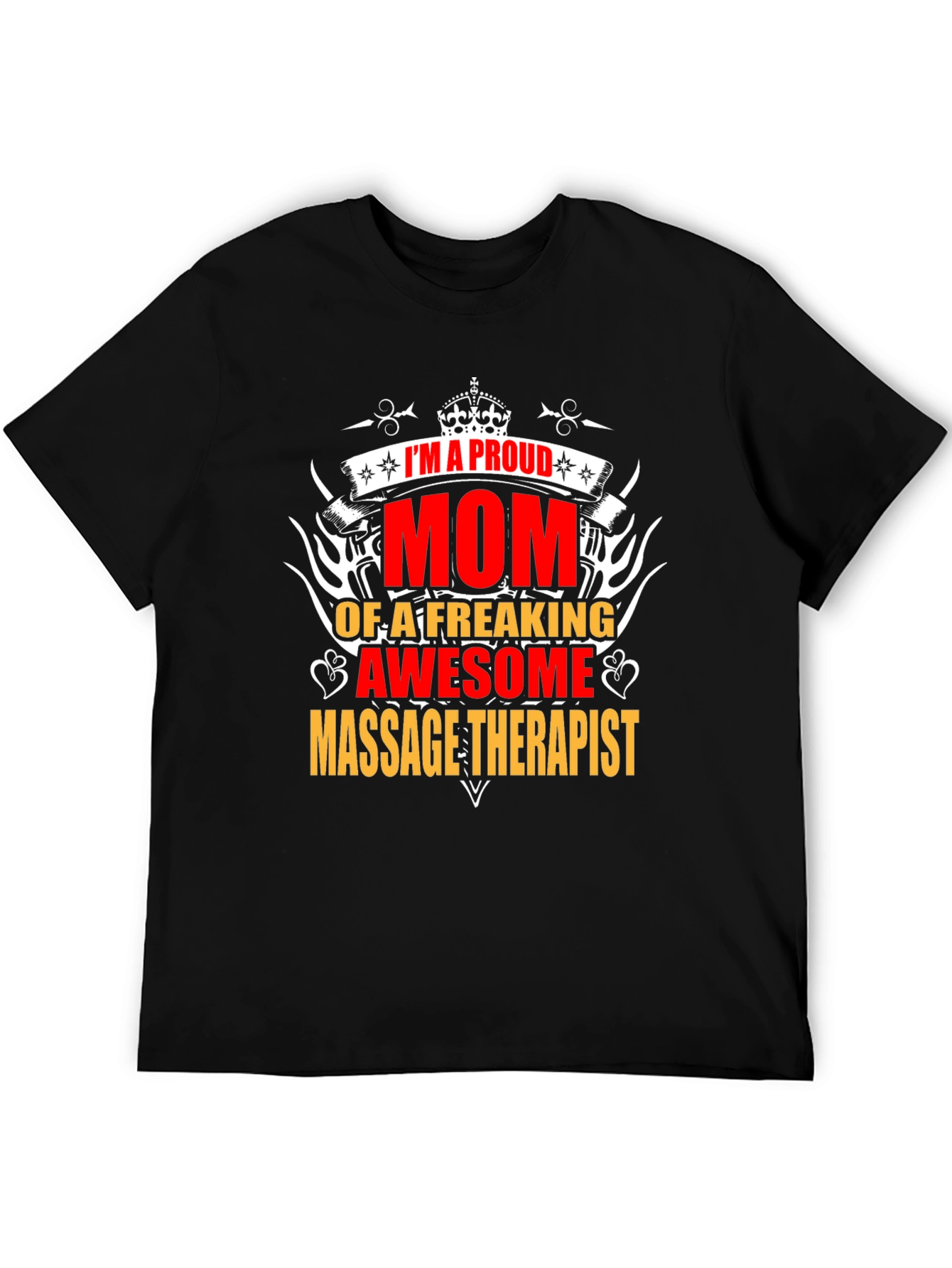 Proud Mom of Massage Therapist - Graphic T-Shirt