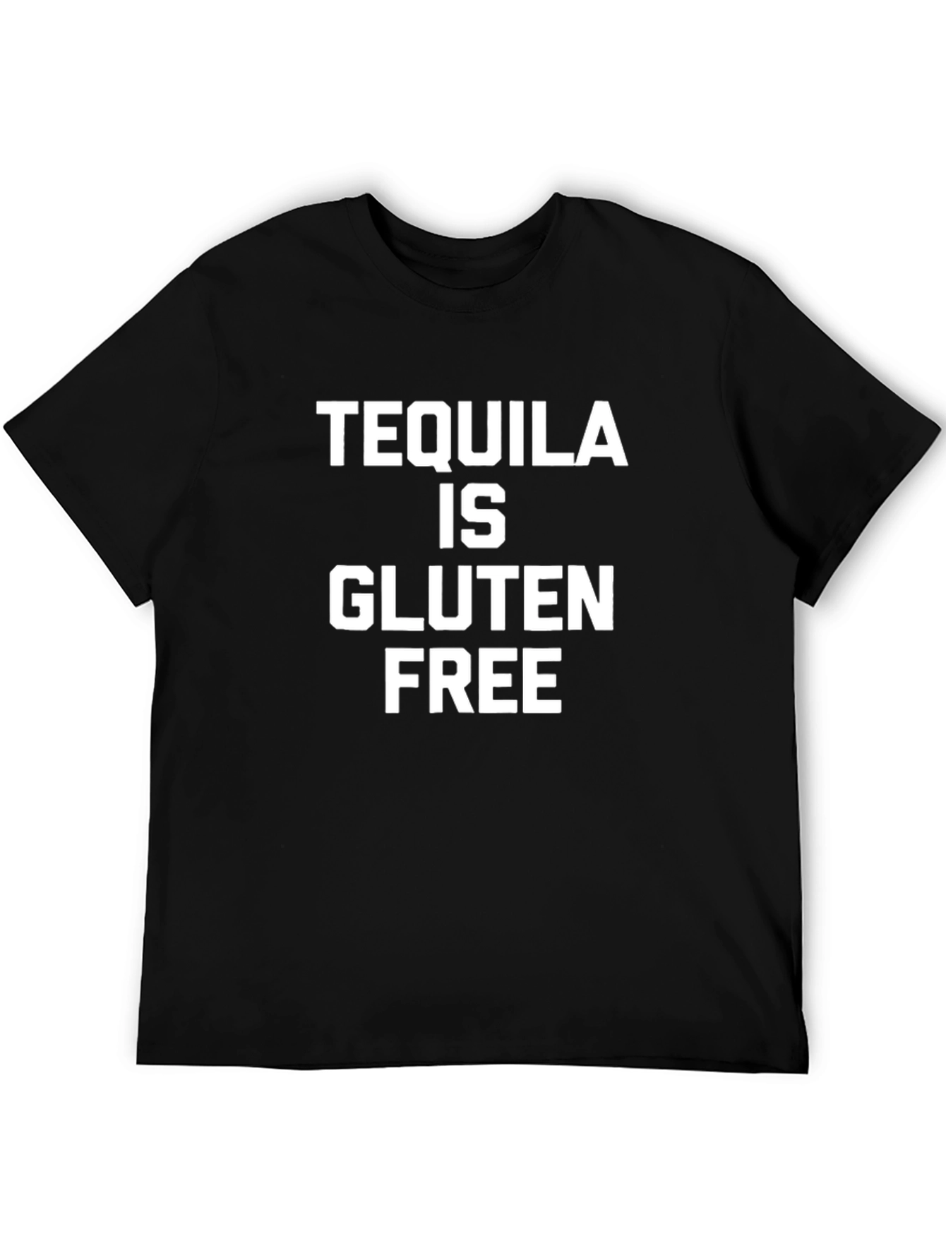 Tequila Is Gluten Free Graphic T-Shirt