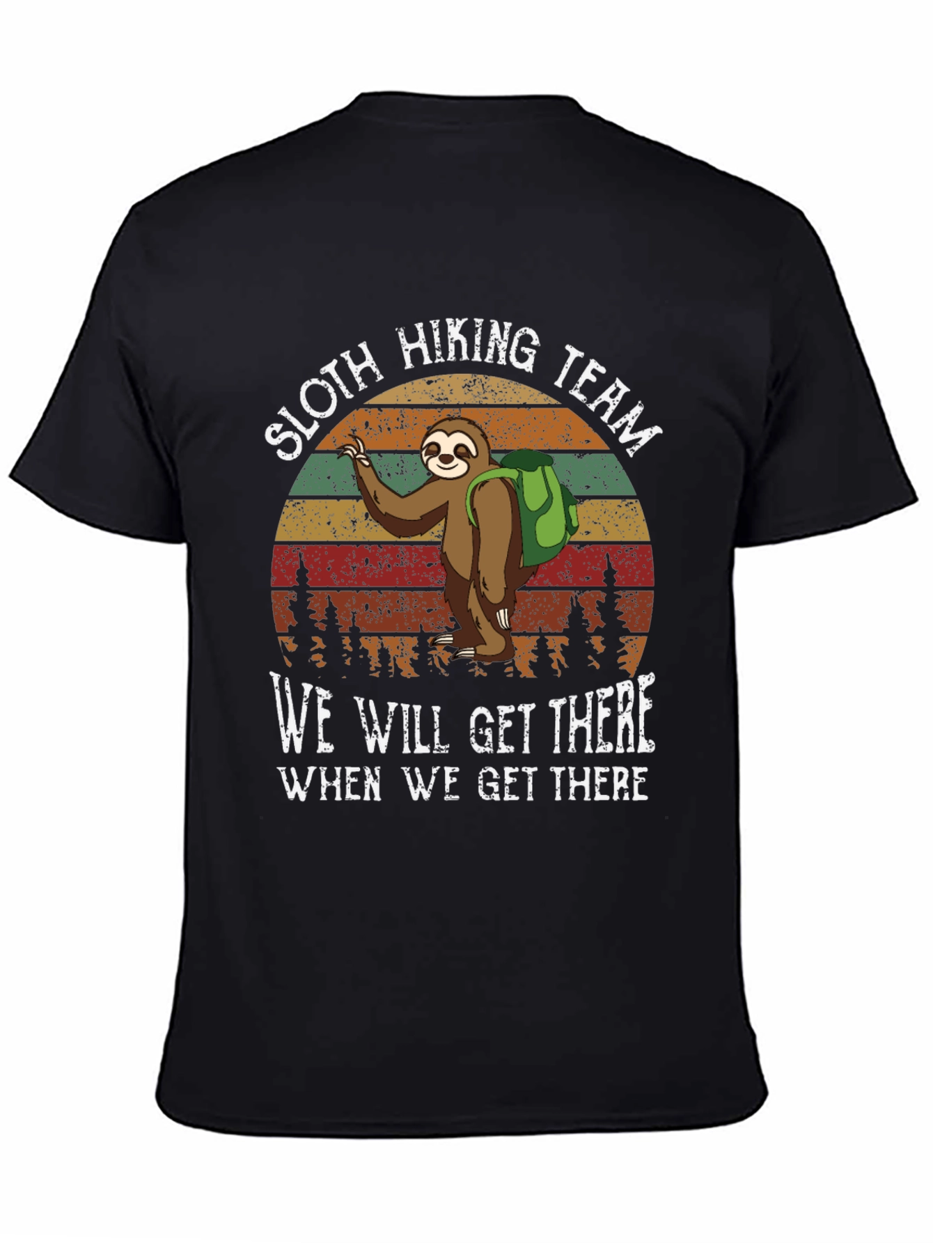 Sloth Hiking Team Tee - We Will Get There