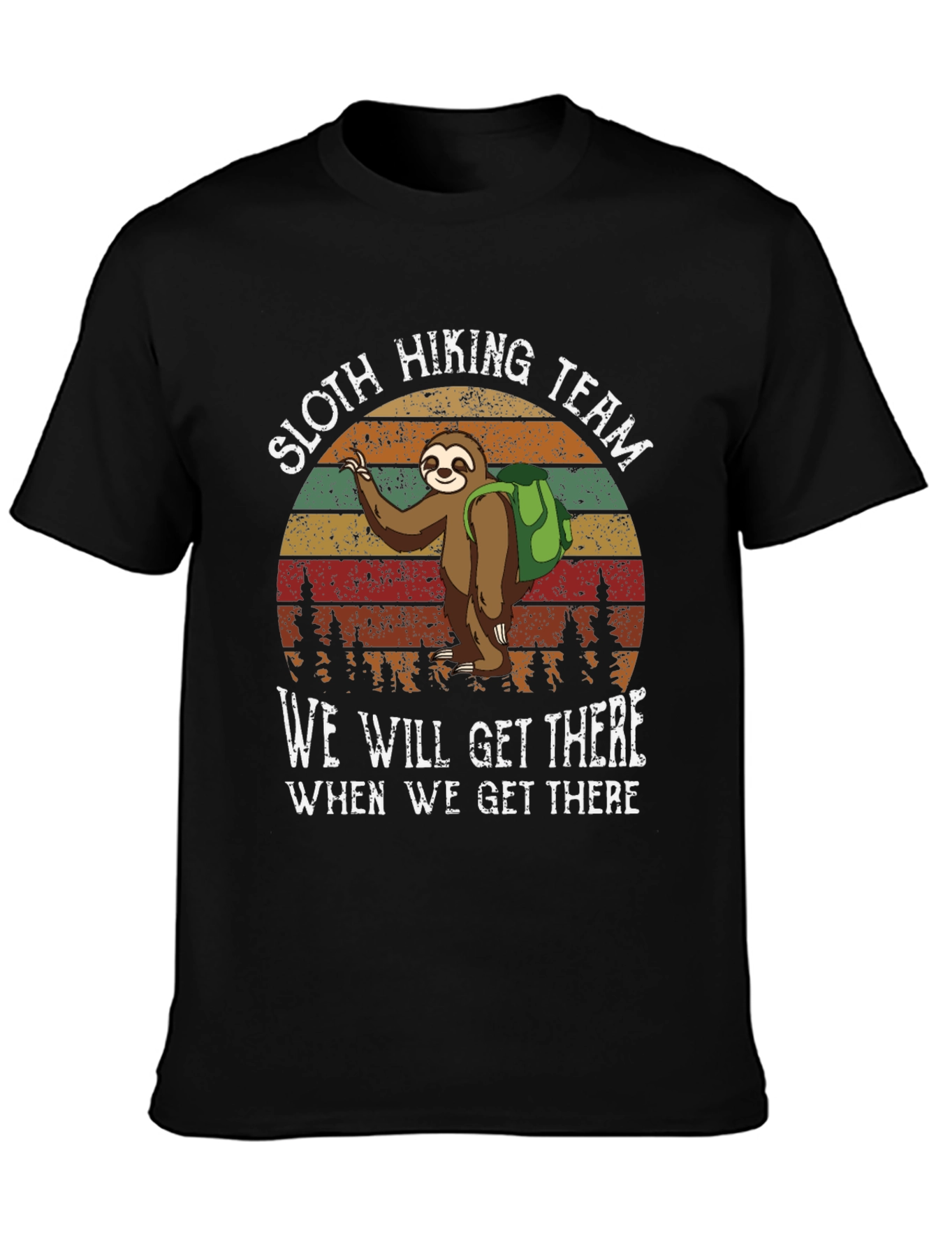 Sloth Hiking Team Tee - We Will Get There
