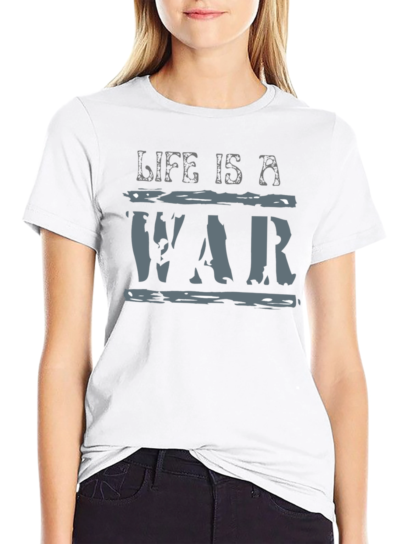 Life is a War Graphic T-Shirt