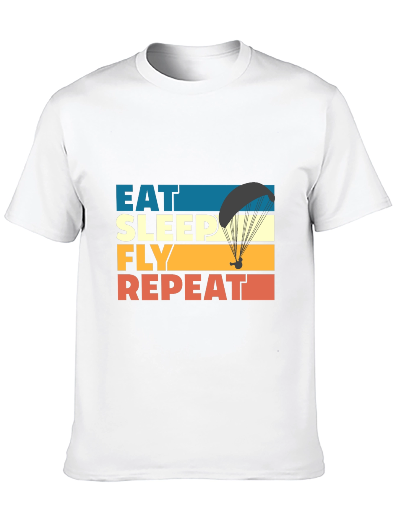 Eat Sleep Fly Repeat T-Shirt - Paragliding Adventure Tee