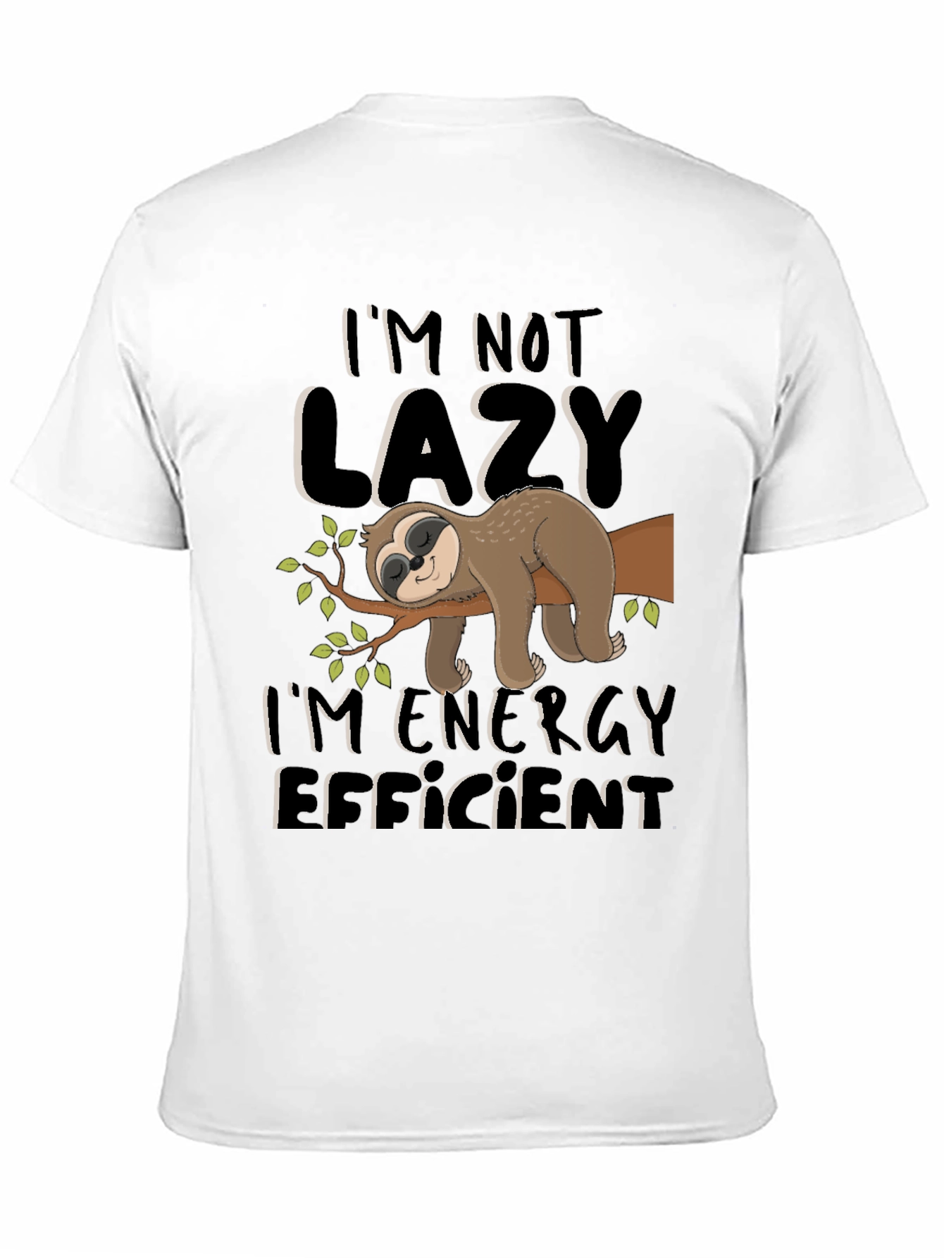 Funny Sloth Energy Efficient Graphic T-Shirt