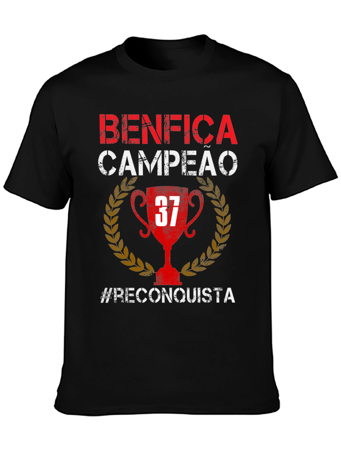 Benfica Campeao T-Shirt - #Reconquista 37