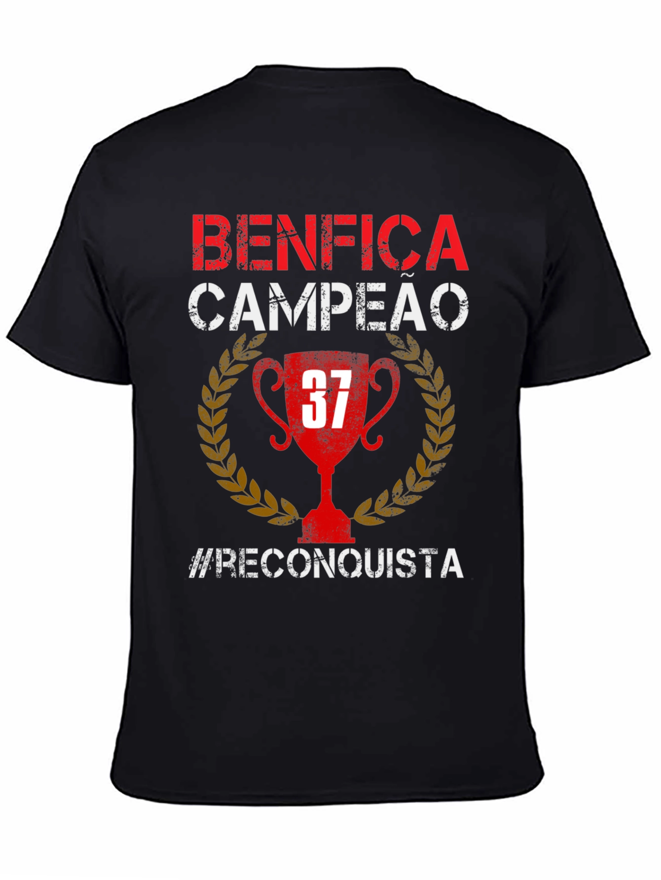 Benfica Campeao T-Shirt - #Reconquista 37