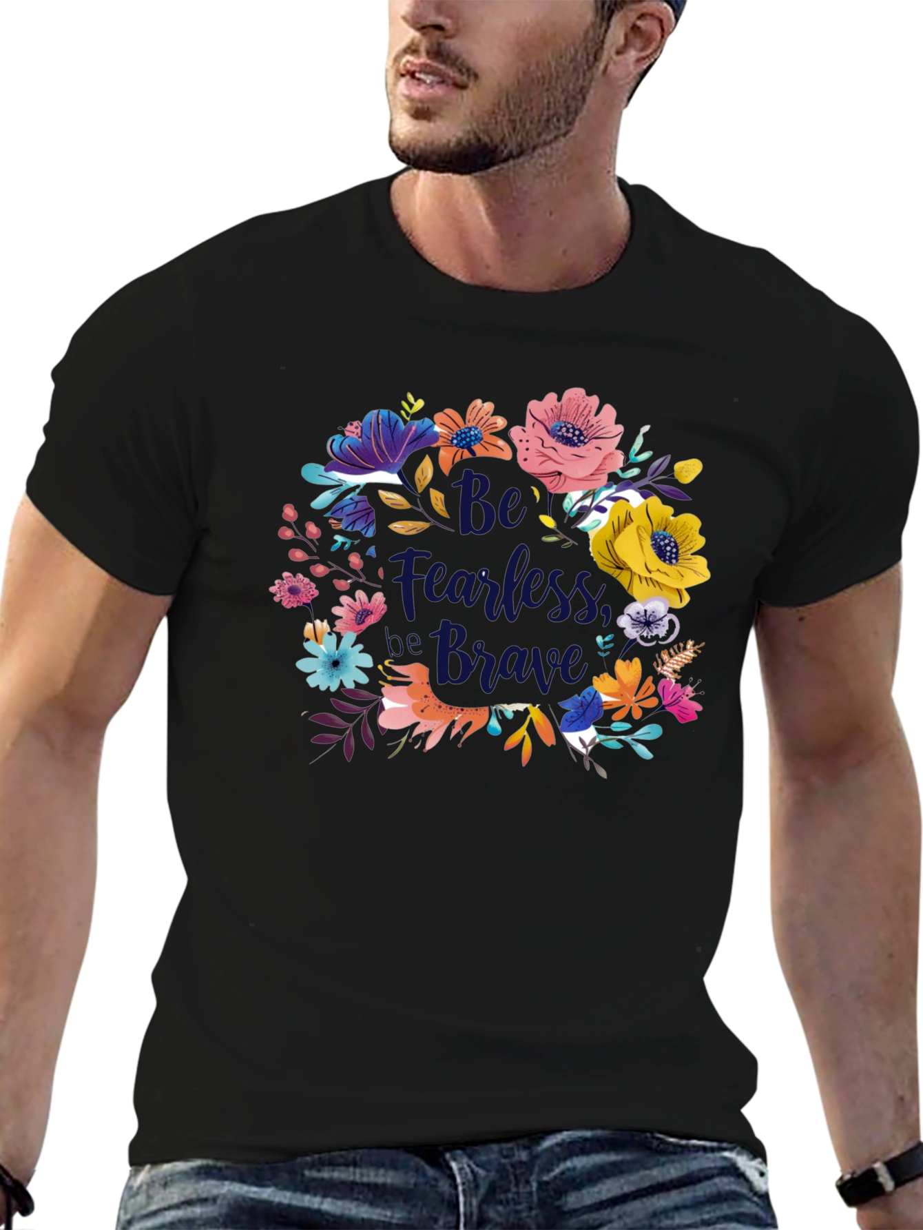 Be Fearless Be Brave Floral Graphic Tee