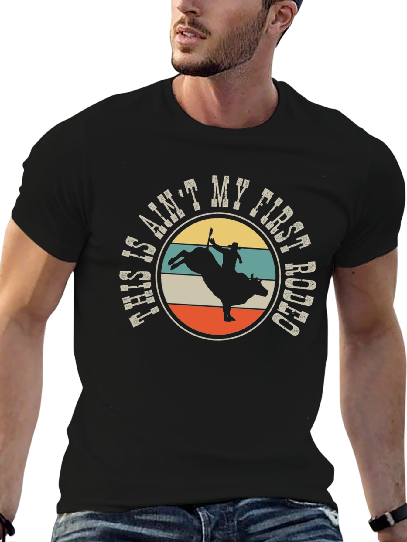 This Aint My First Rodeo Graphic Tee