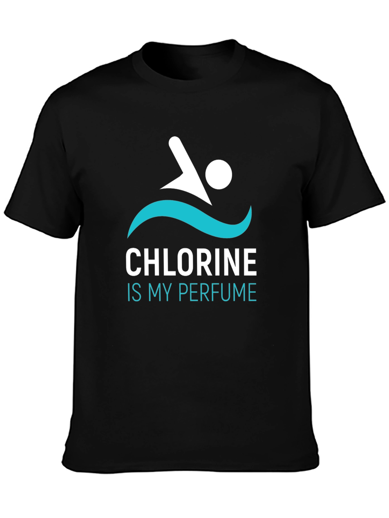Chlorine Is My Perfume T-Shirt Swimmer Tee