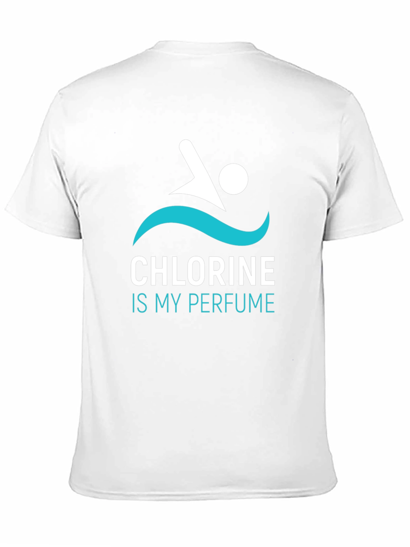 Chlorine Is My Perfume T-Shirt Swimmer Tee