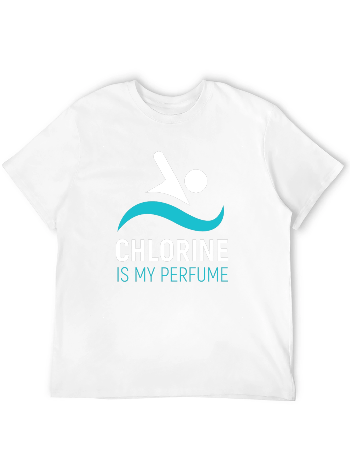 Chlorine Is My Perfume T-Shirt Swimmer Tee