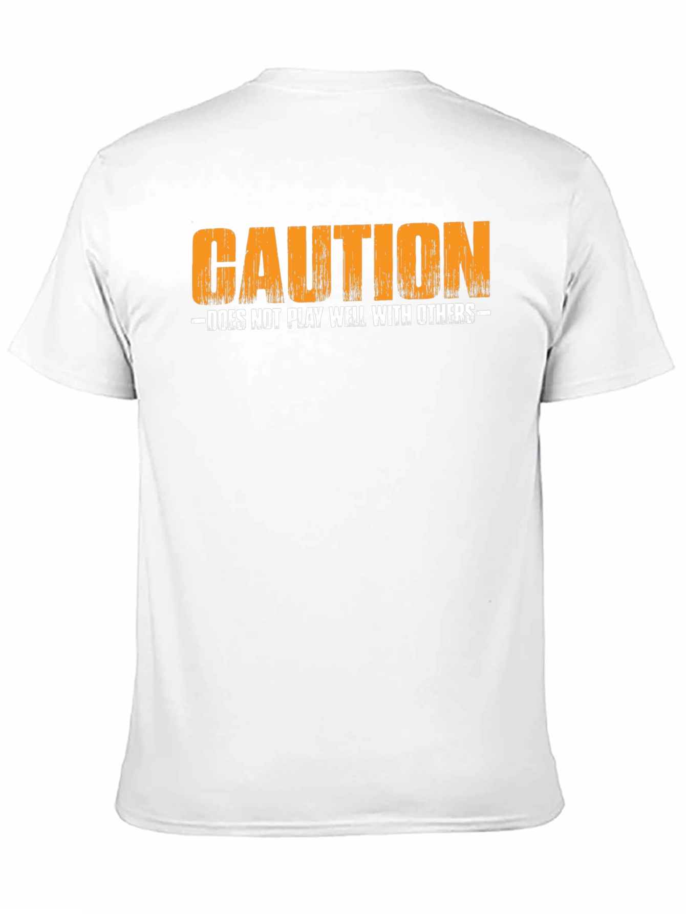 Caution: Does Not Play Well With Others T-Shirt