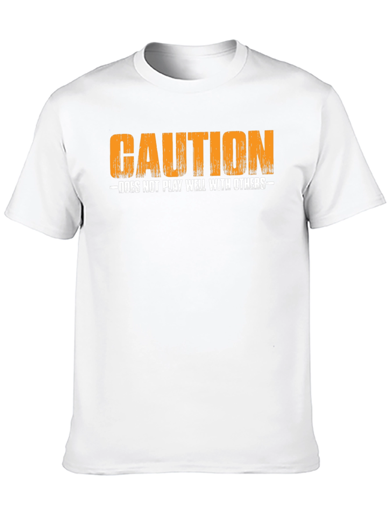 Caution: Does Not Play Well With Others T-Shirt