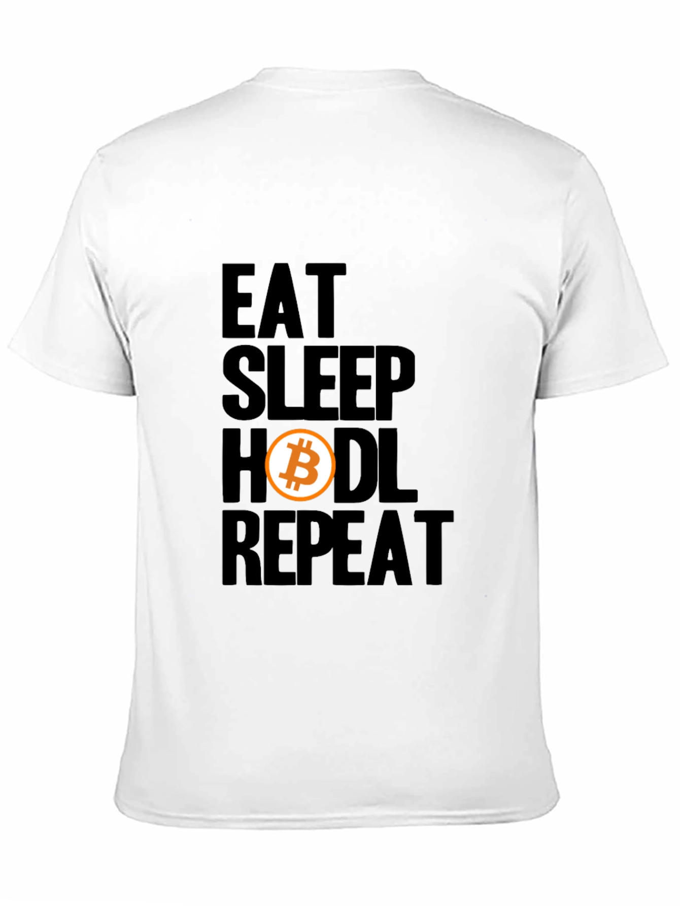 Eat Sleep Hodl Repeat Bitcoin Crypto T-Shirt