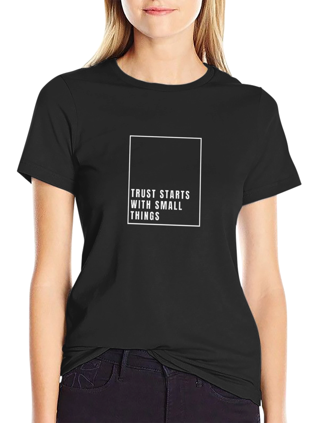 Trust Starts With Small Things Graphic Tee