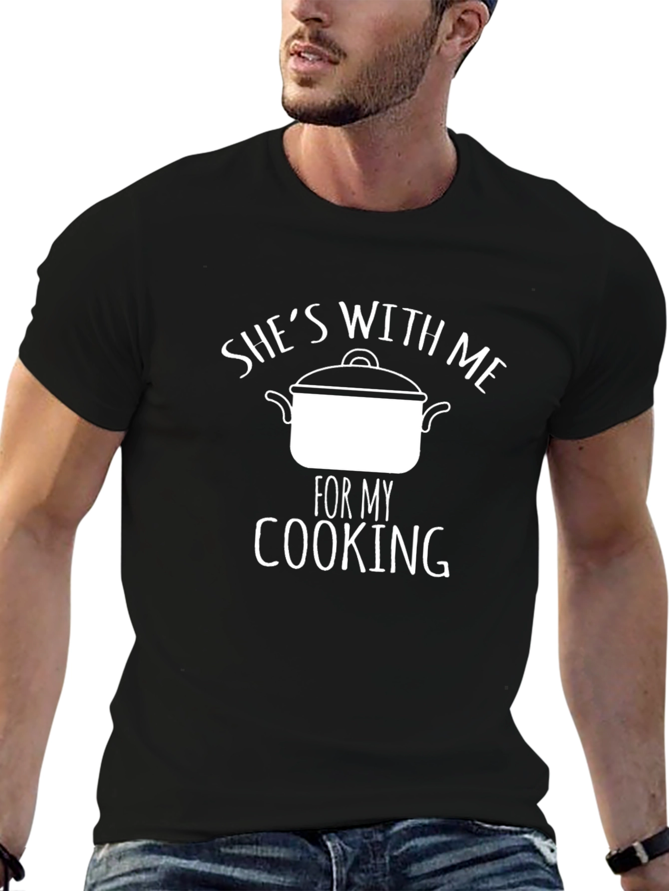 Shes With Me For My Cooking T-Shirt