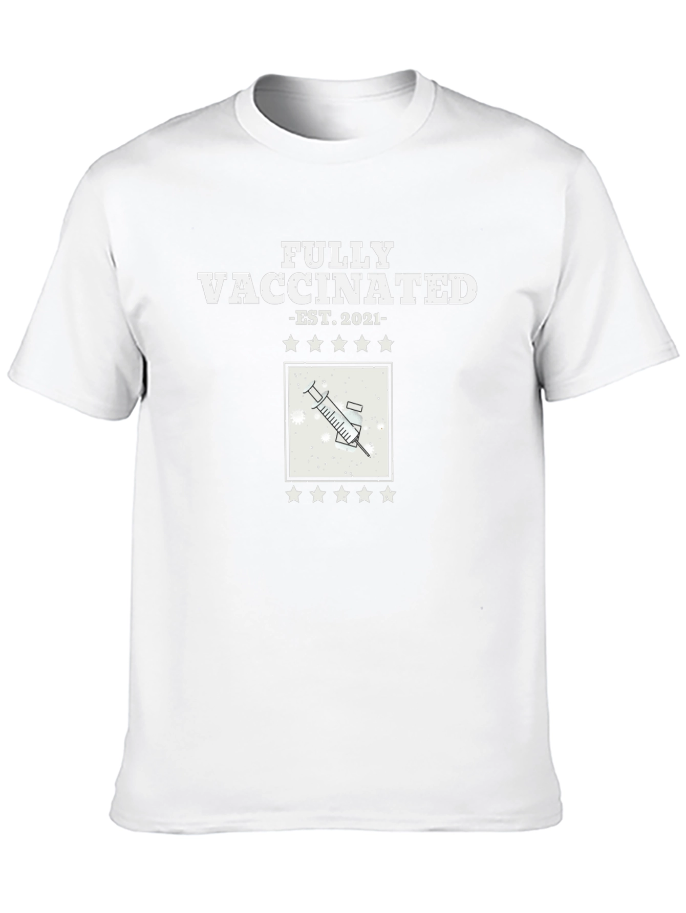 Fully Vaccinated 2021 T-Shirt