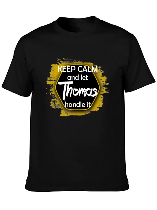 Keep Calm Thomas T-Shirt Funny Name Gift