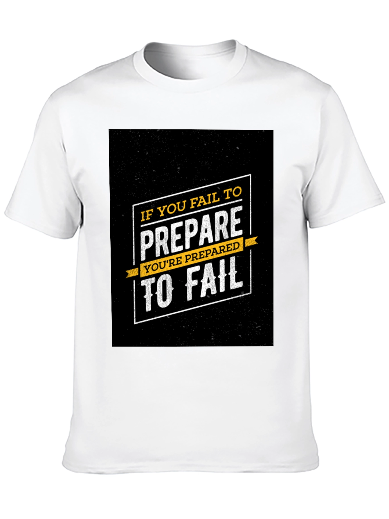 Motivational Quote T-Shirt - Prepare to Succeed