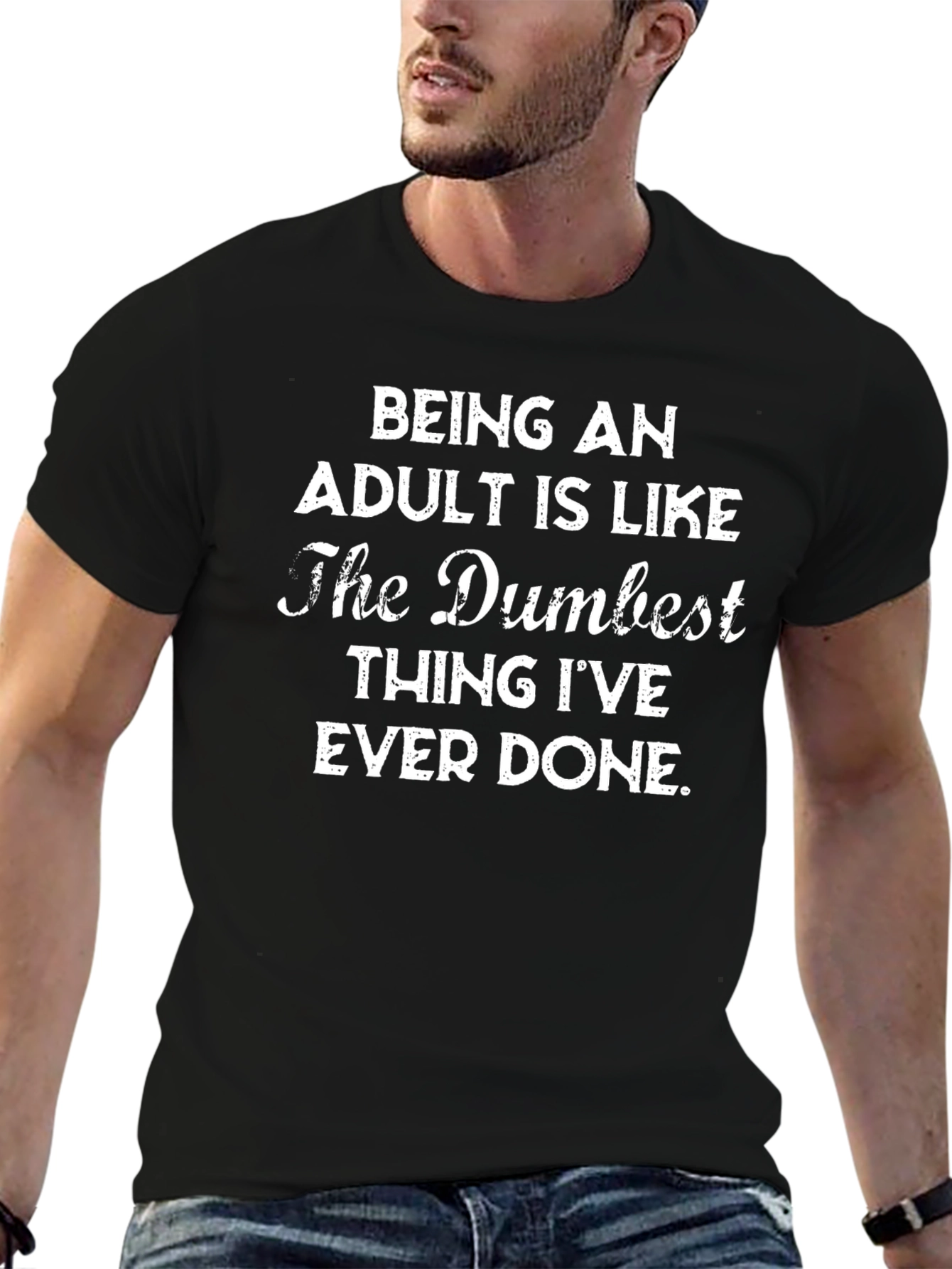 Being An Adult T-Shirt Funny Sarcastic Tee