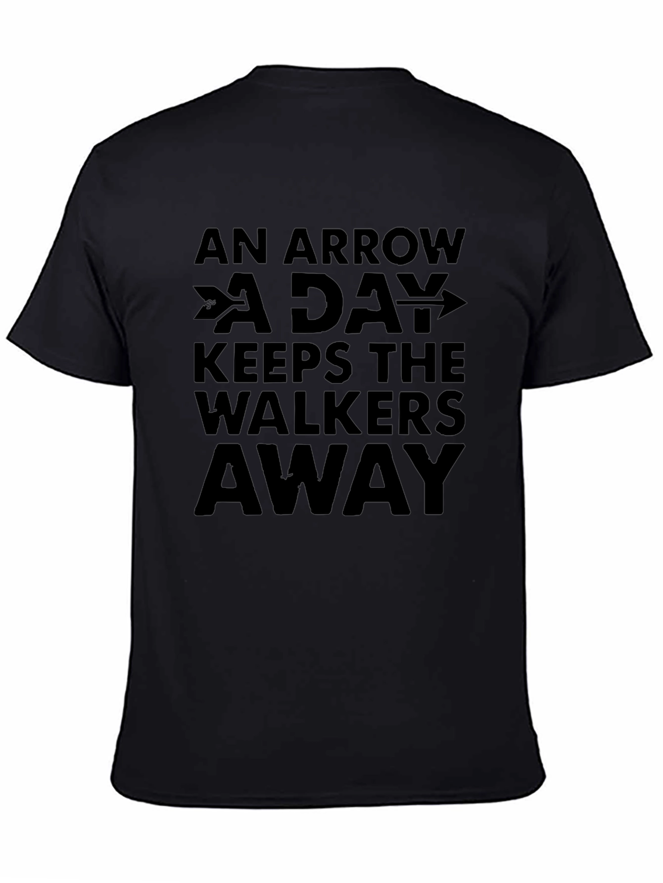 Arrow A Day Keeps Walkers Away Graphic Tee
