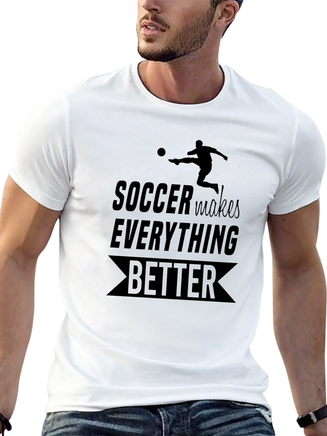 Soccer Makes Everything Better Black Graphic Tee