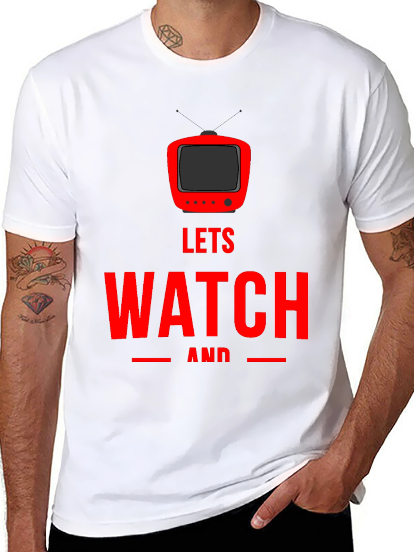 Lets Watch and Chill - Graphic T-Shirt