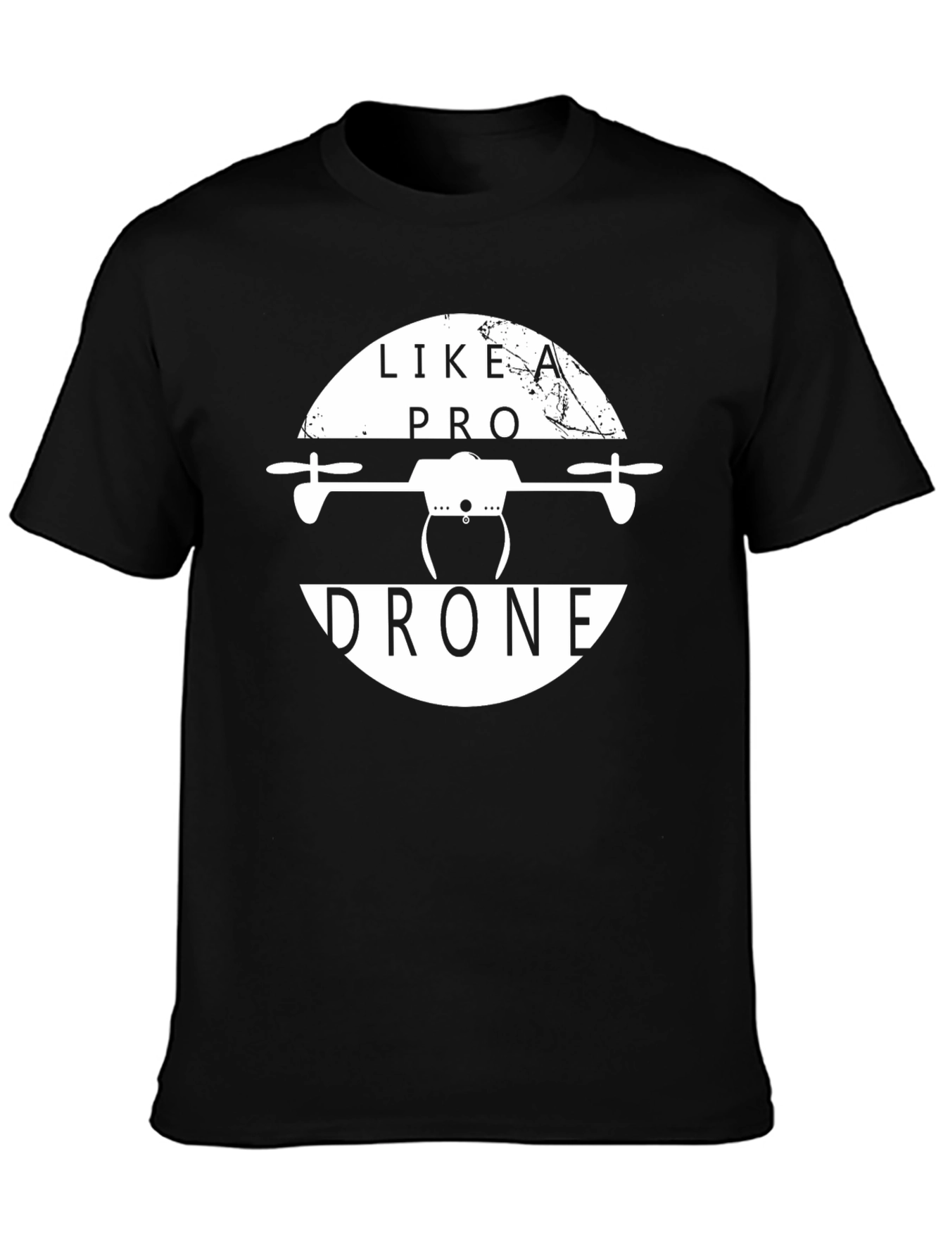 Like A Pro Drone Graphic Tee