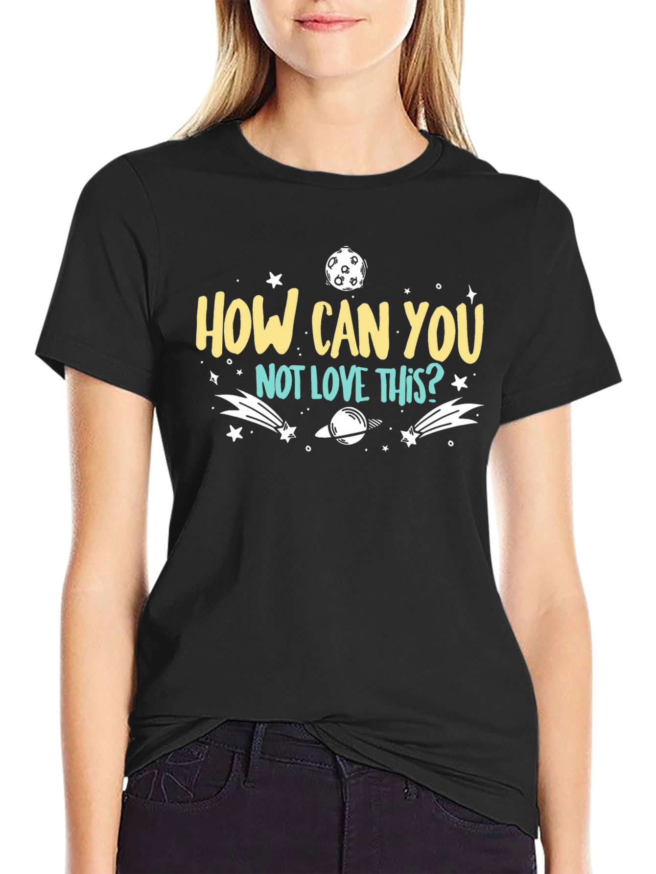How Can You Not Love This? T-Shirt