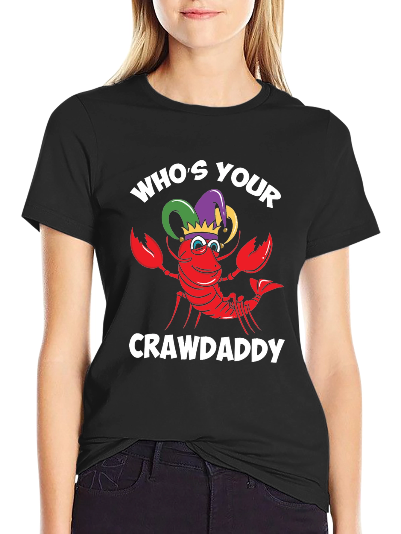 Whos Your Crawdaddy T-Shirt