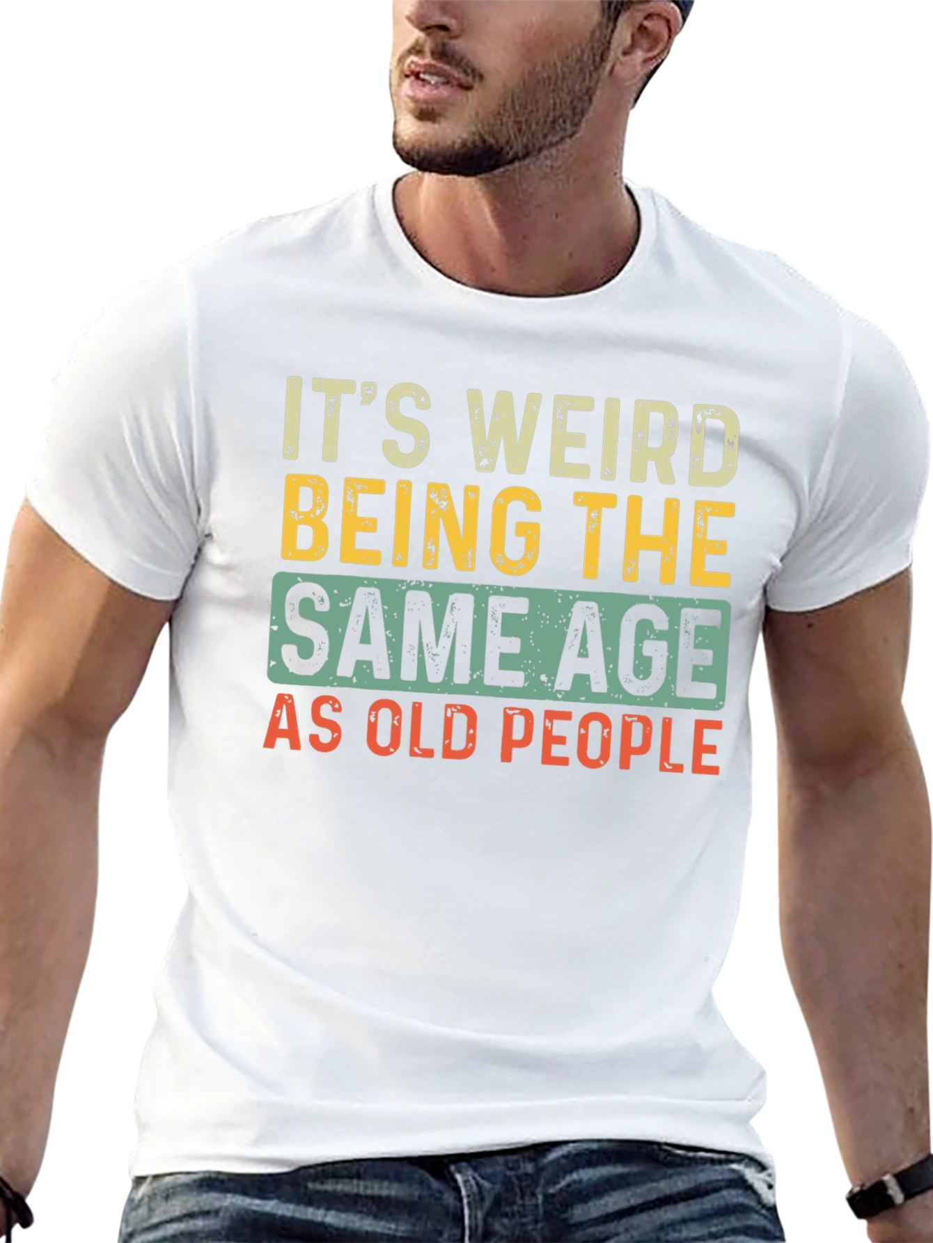 Funny Same Age As Old People Graphic Tee