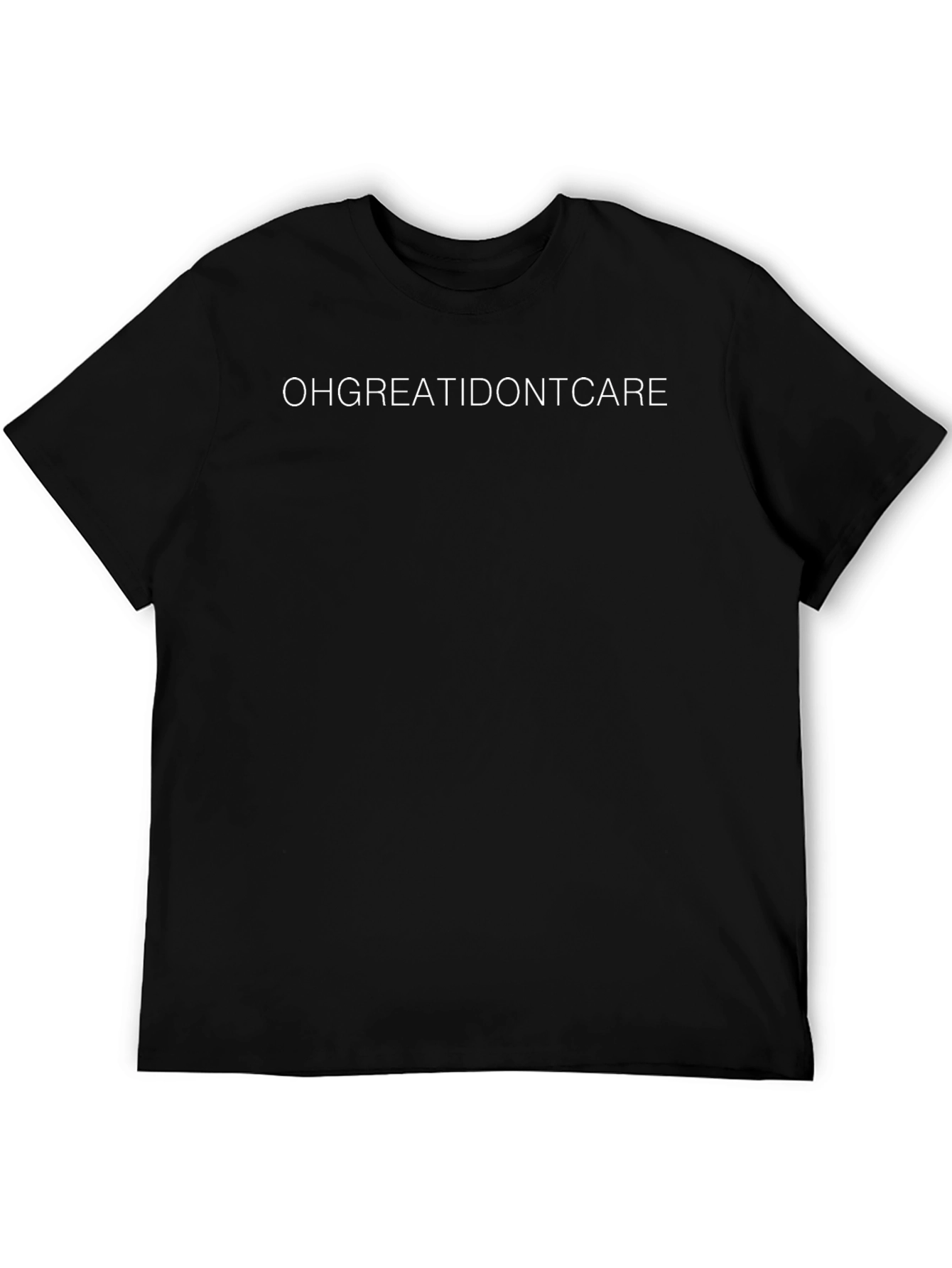 OHGREATIDONTCARE Black Graphic Tee