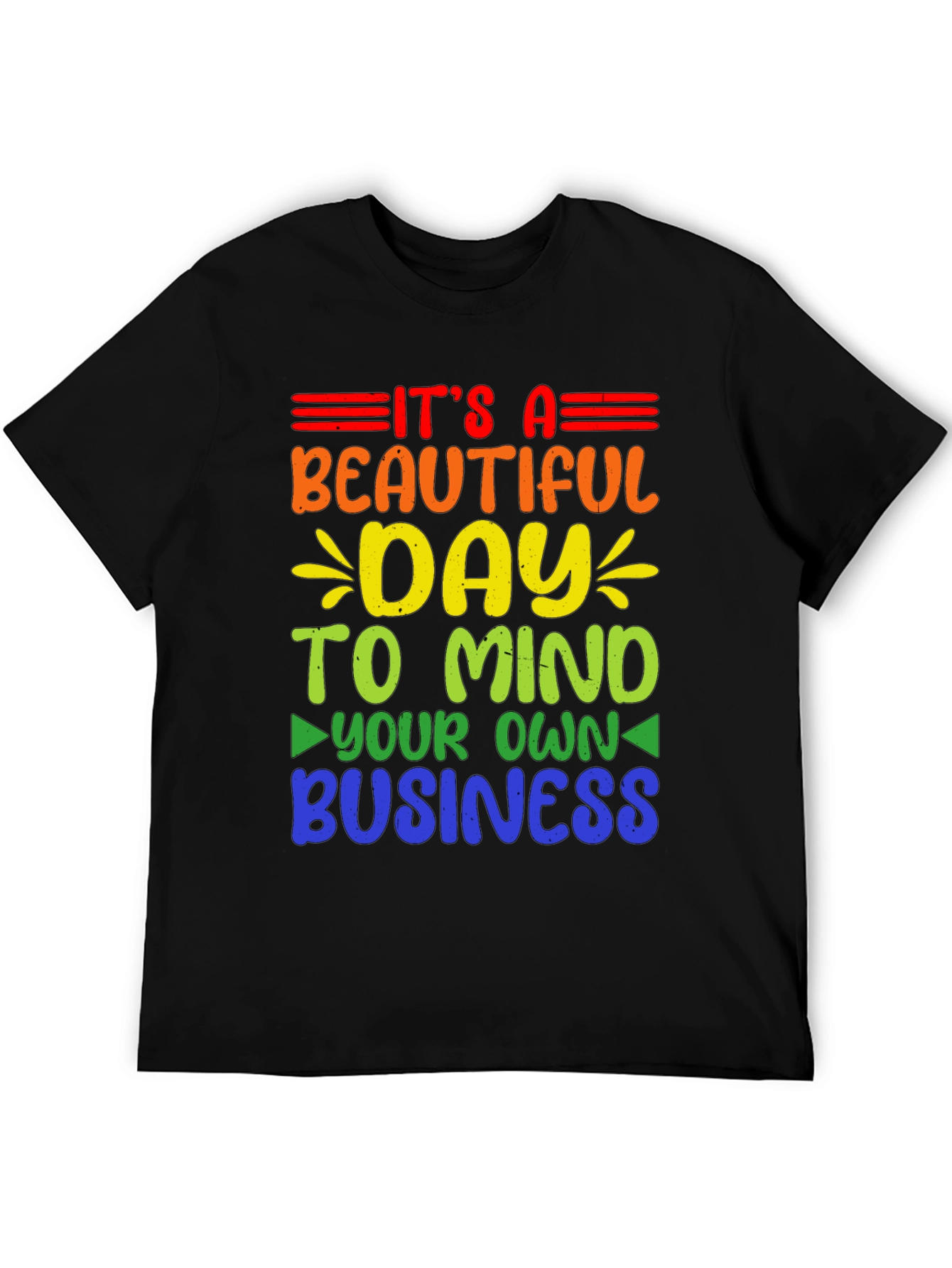 Mind Your Own Business Rainbow T-Shirt