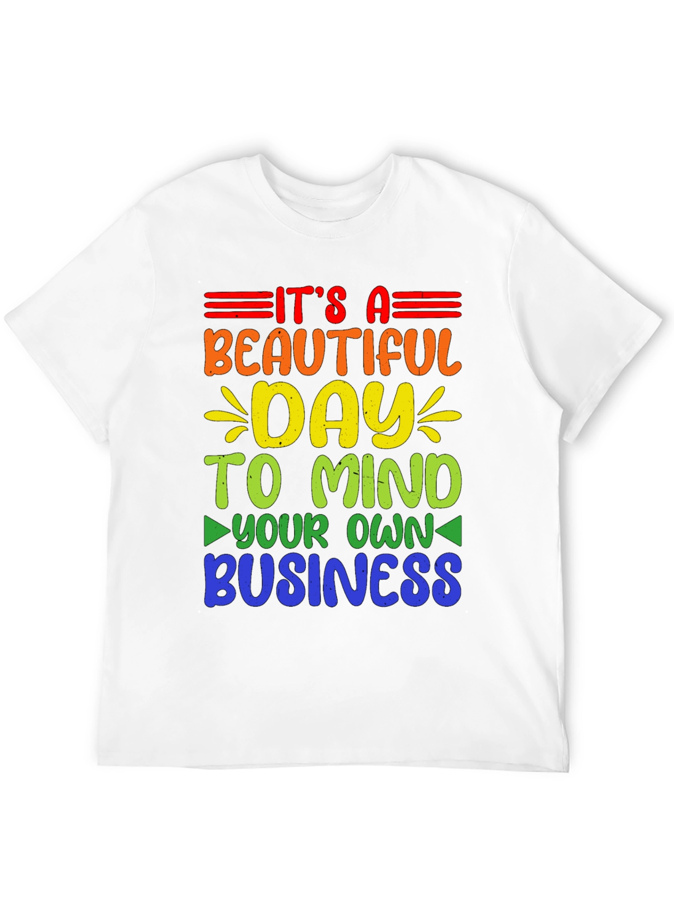 Mind Your Own Business Rainbow T-Shirt