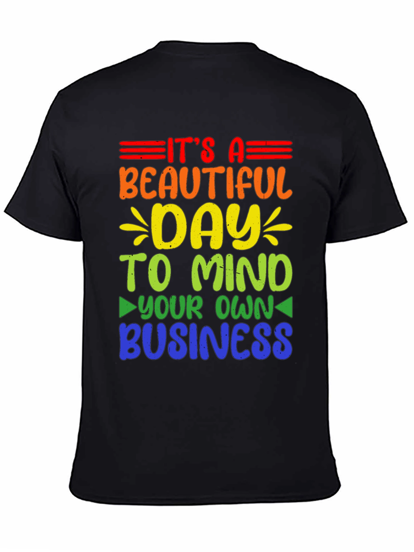 Mind Your Own Business Rainbow T-Shirt