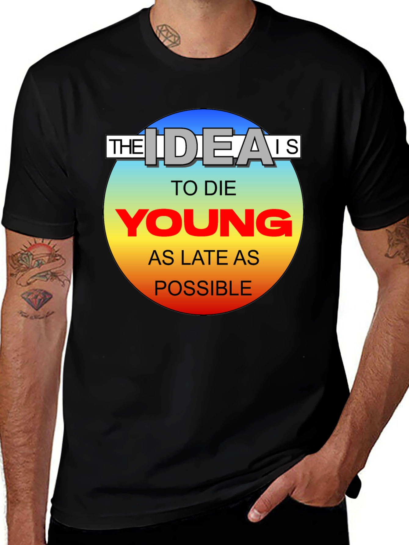 Die Young T-Shirt - Live Life to the Fullest!