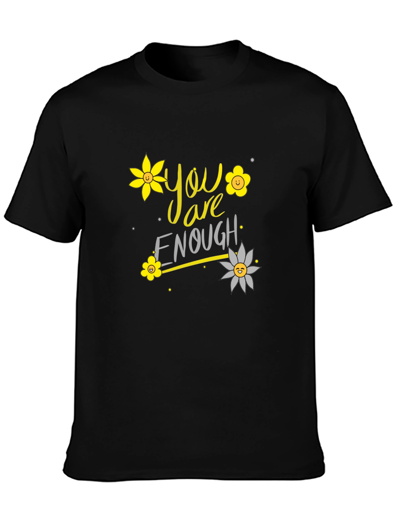 You Are Enough Floral Graphic T-Shirt