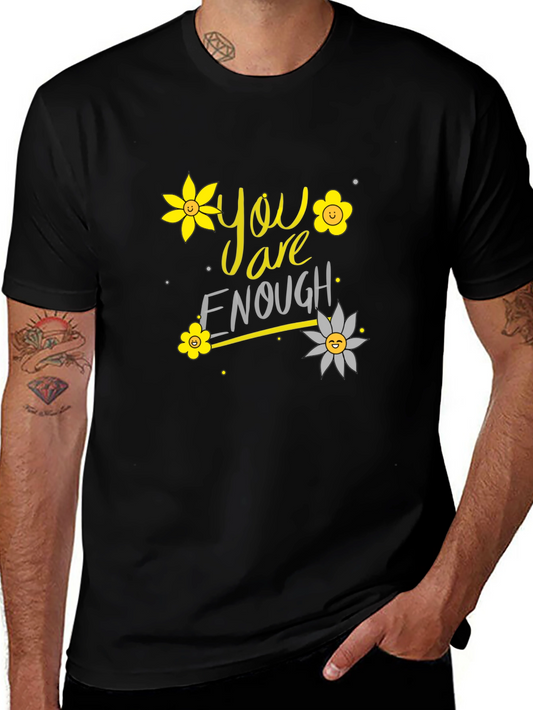 You Are Enough Floral Graphic T-Shirt